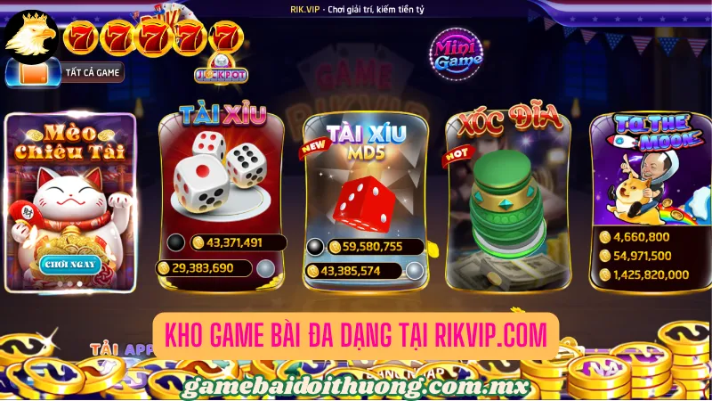 Kho game bài đa dạng tại RikVip.Com