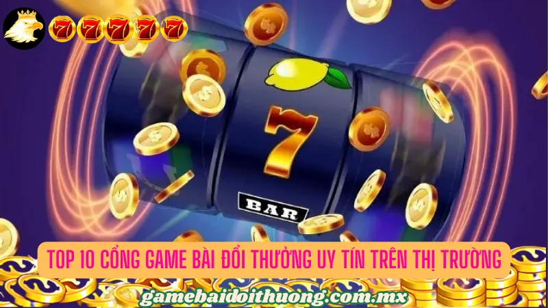 Tổng hợp các cổng game bài giải trí uy tín nhất